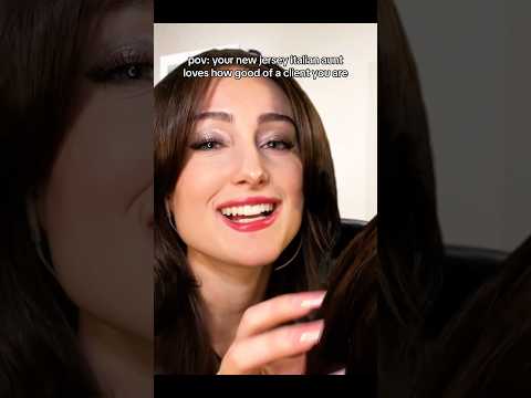 pov: your new jersey italian aunt loves how good of a client you are #asmr