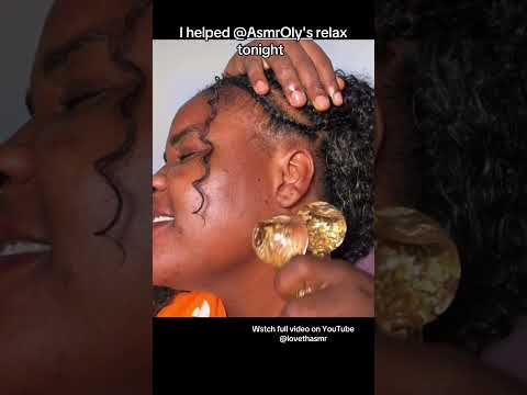 I helped ASMR OLYS relaxx