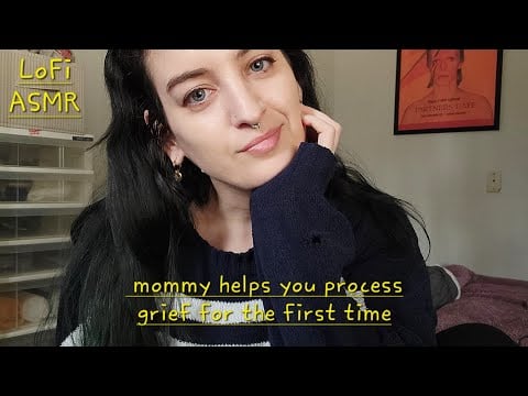 ASMR | mommy helps you with grief 
