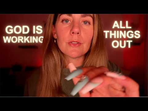 Christian ASMR ✨ Comfort for When You're Struggling ✨ Hand Movements, Face Touching, & Tapping