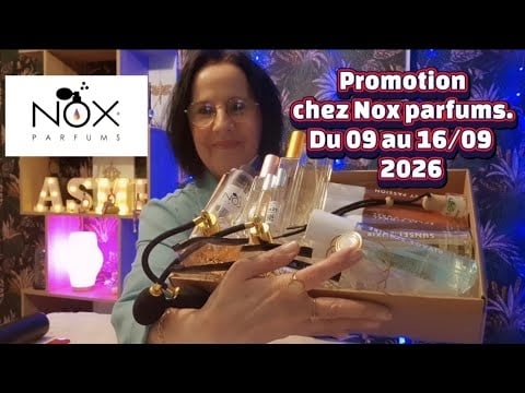 Asmr français: Unboxing "Nox parfums" promo spéciale rentrée.