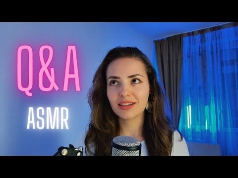 👄 My First Q&A ASMR (1k subs special): age, nationality, favorite books, music and more 🤫