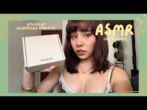 ASMR - VENDEDORA COQUETA/ ROLEPLAY CON DOSSIER 