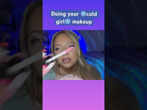 Asmr doing your makeup (cold girl edition) #asmr #asmrtriggers