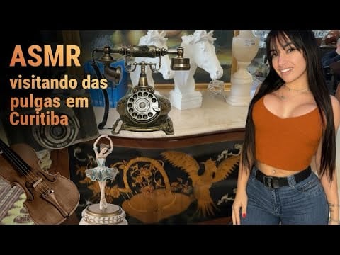 ASMR 🔥 Explorando o Mercado das Pulgas de Curitiba com sons de fogueira e sussurros relaxantes