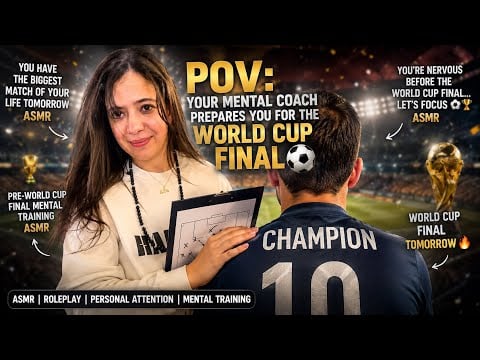 ASMR ⚽ You're Playing in the World Cup Final Tomorrow... Let's Prepare Your Mind اجهزك لكاْس العالم
