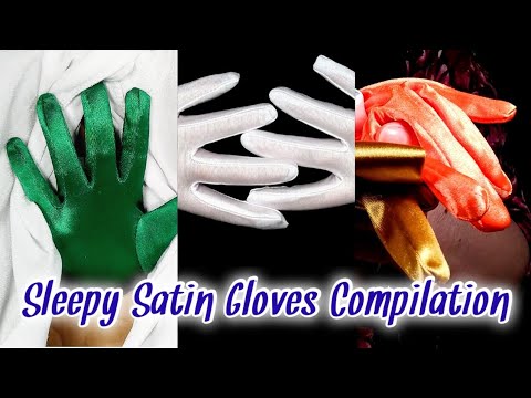 1 Hour of Sleepy Satin Gloves ASMR 🧤 Soft Spoken 💙