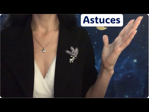 ASMR * Quelques astuces