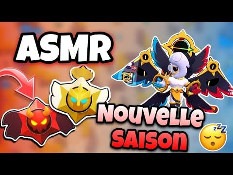 ASMR Français • JE DÉCOUVRE LA NOUVELLE SAISON BRAWL STARS ANGES VS DÉMONS 😴✨️ (MASTERCLASS)