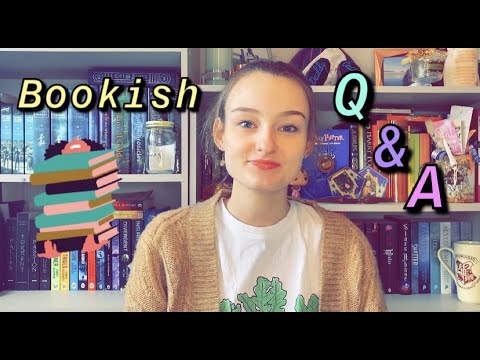 Bookish Q and A