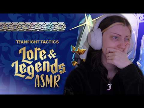 ASMR // Teamfight Tactics Lore & Legends Gameplay