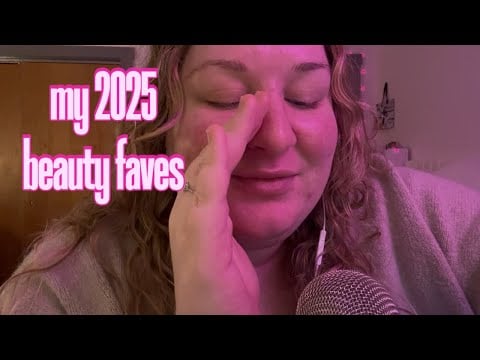 ASMR | 2025 Beauty Favorites 💄