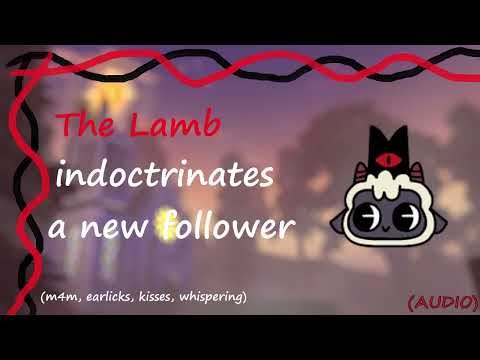 [Furry ASMR] The Lamb indoctrinates a new follower [m4m, ear licks, kisses, whispering]