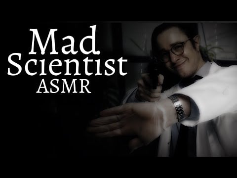 Mad Scientist ASMR (Creepy Mute Science Man Experiments On You - Some Intense Mic Sounds)