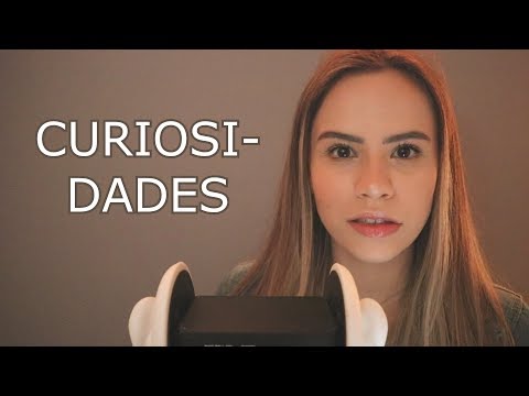 ASMR CURIOSIDADES RELAXANTES SOBRE O MUNDO