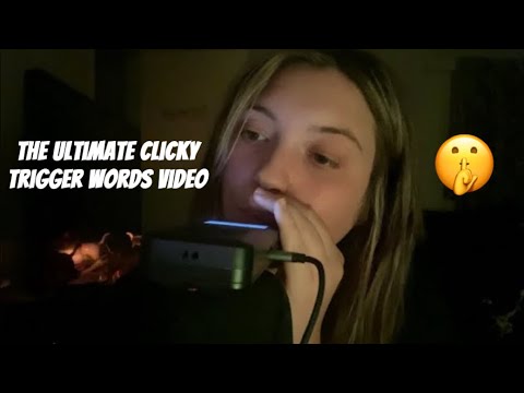 asmr | clicky trigger words, so tingly!! {ear to ear} clicky whispers/repeated words/mouth sounds