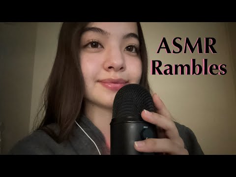 asmr - life update *rambles*