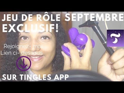 Dans vos oreilles! ASMR jeu de rôle du mois de Septembre EXCLUSIVEMENT sur Tingles app - Lien en bas