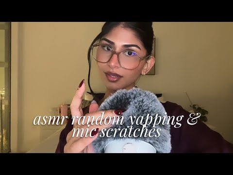 asmr close whispers & mic scratches | yapping about things and giving you tingles