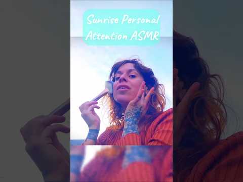 Personal Attention ASMR #asmr #shorts #solareclipse #sunrise #personalattention #nature #selfcare