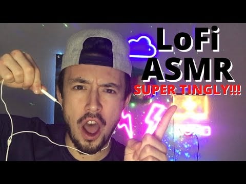 LoFi ASMR | SUPER TINGLY ASMR | Fast, Aggressive, Random ASMR