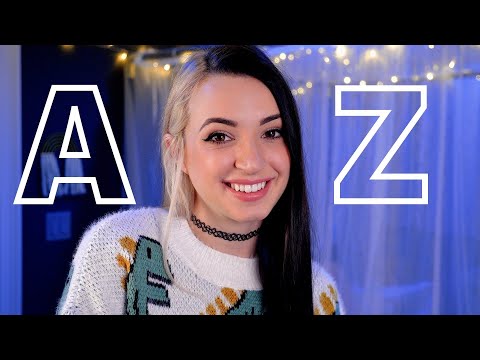 A to Z | 26 ASMR Triggers