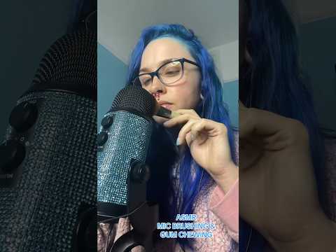 ASMR MIC BRUSHING & GUM CHEWING (full on ✅⏰) #asmrmicbrushing #asmr #asmrgumchewing #shorts
