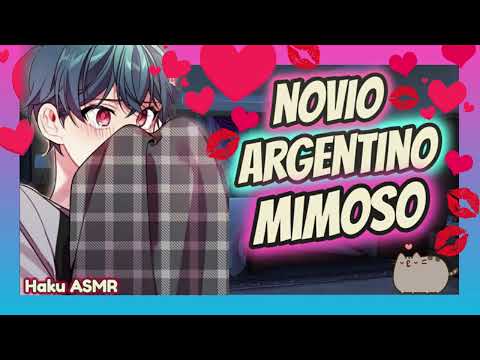 ASMR Rolplay - Novio Argentino mimoso - Haku ASMR