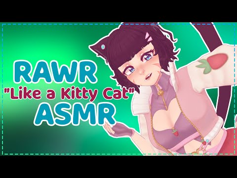 [ASMR] "Like a Kitty Cat"  The MOST Relaxing Tingles 🐾