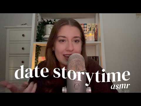 asmr | dishing the dirt on my current dating life