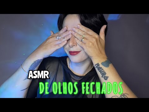 ASMR siga minhas INSTRUÇÕES de OLHOS FECHADOS E DURMA EM 5 MIN. #asmreyesclosed