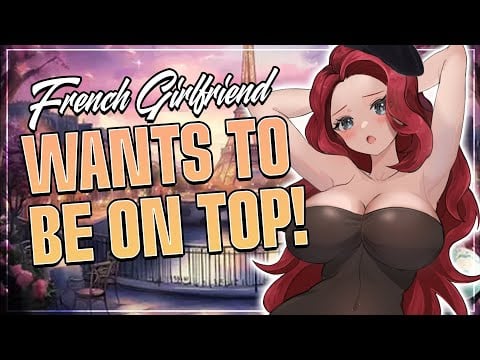 Cute Shy French GF Wants to Try Being Dominant | ASMR Roleplay