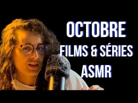 ASMR FR I MES SÉRIES ET FILMS DU MOIS ! 🍿