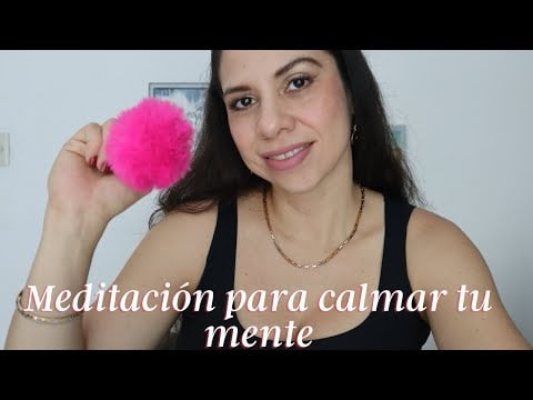 ASMR en Español | Meditación para calmar tu mente