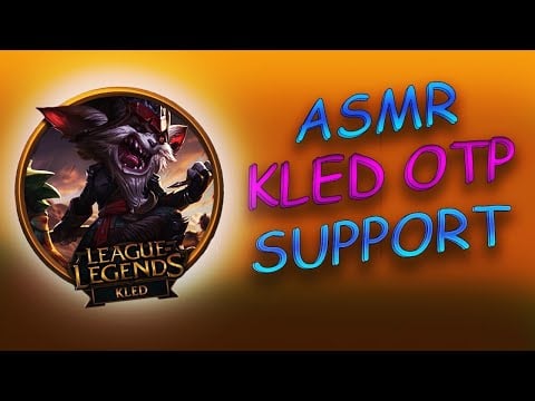 🎮 ASMR 36 Minutes ! League of legends KLED SUPPORT !  tom asmr SEMAINE GEEK 🎮 Rp lol