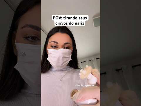 POV: tirando seus cravos do nariz #asmr #asmrsounds #asmrbrasil