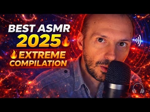 BEST ASMR 2025 (You WILL Tingle) 🔥 Extreme Compilation