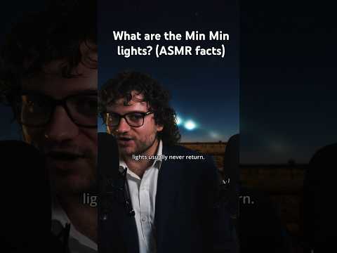 What are the Min Min Lights? #asmr