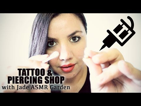 ASMR TATTOO and PIERCING Shop Role Play Ft. Jade ASMR Garden