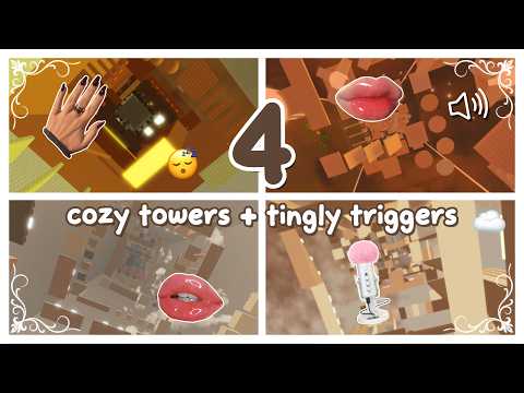 (roblox asmr 🌙) 4 ✨COZY✨ towers & 4 ✨TINGLY✨ triggers!
