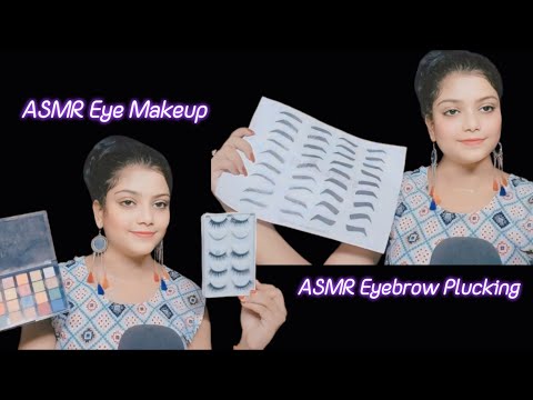 ASMR In Depth, Gentle Eyebrow Shaping , Tweezing, Relaxing Eye Makeup |