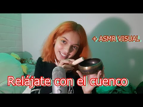 ASMR RELAJATE| BUENAS VIBRAS + CUENCO + LUZ Y CARICIAS