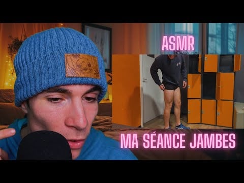 ASMR - Ma séance jambes 🦵