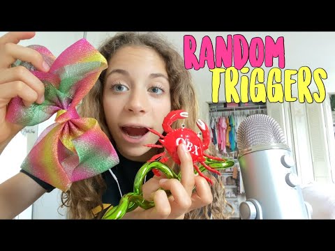 ASMR Random and Unique triggers!