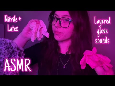 ASMR Layered glove sounds and hand movements | Latex and nitrile 