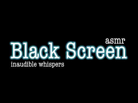 ASMR Black Screen | *LAYERED* Mouth Sounds/Inaudible Whispers For Sleep (tingly echos & more)