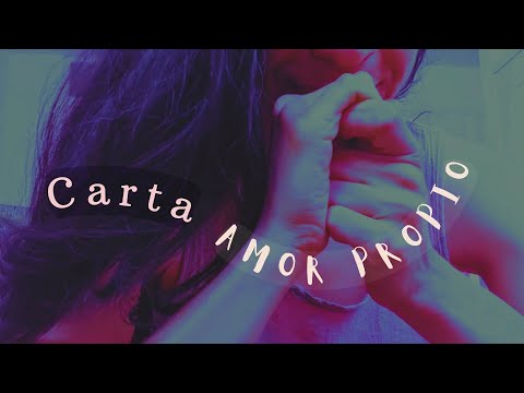 ASMR ESPECIAL 1K ❤️ 18ª CARTA DE AMOR PROPIO ° Amarte: Nuestra Relación ° ASMR Psicológico