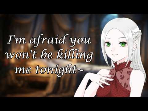 The Queen You've Been Sent To Assassinate Is Expecting You (ASMR Roleplay) [F4M]