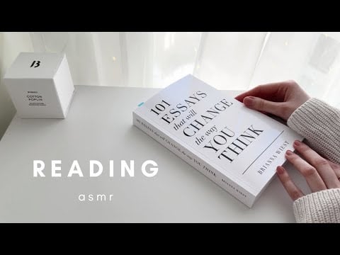 ASMR Relaxing Book Reading (page turning) | 101 essays that will change the way you think