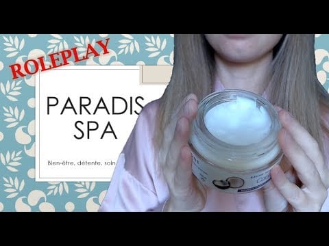 [ASMR Français] ROLEPLAY - Paradis Spa - soin du visage - Face touching, chuchotements